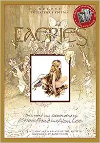 Faeries: Deluxe Collector’s Edition [Hardcover]