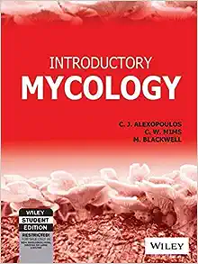 Alexopoulos, Constantine J.; Mims, Charles W.; Blackwell, M.’s Introductory Mycology 4th (fourth) edition by Alexopoulos, Constantine J.; Mims, Charles W.; Blackwell, M. published by Wiley [Hardcover] (1996) [Hardcover]