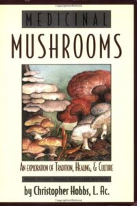 Medicinal Mushrooms (Herbs and Health Series) [Paperback]