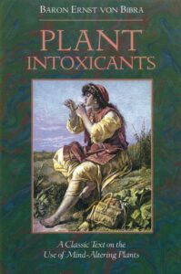 Plant Intoxicants: A Classic Text on the Use of Mind-Altering Plants [Paperback]